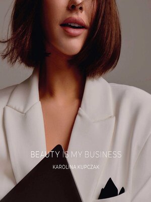 cover image of Beauty Is My Business